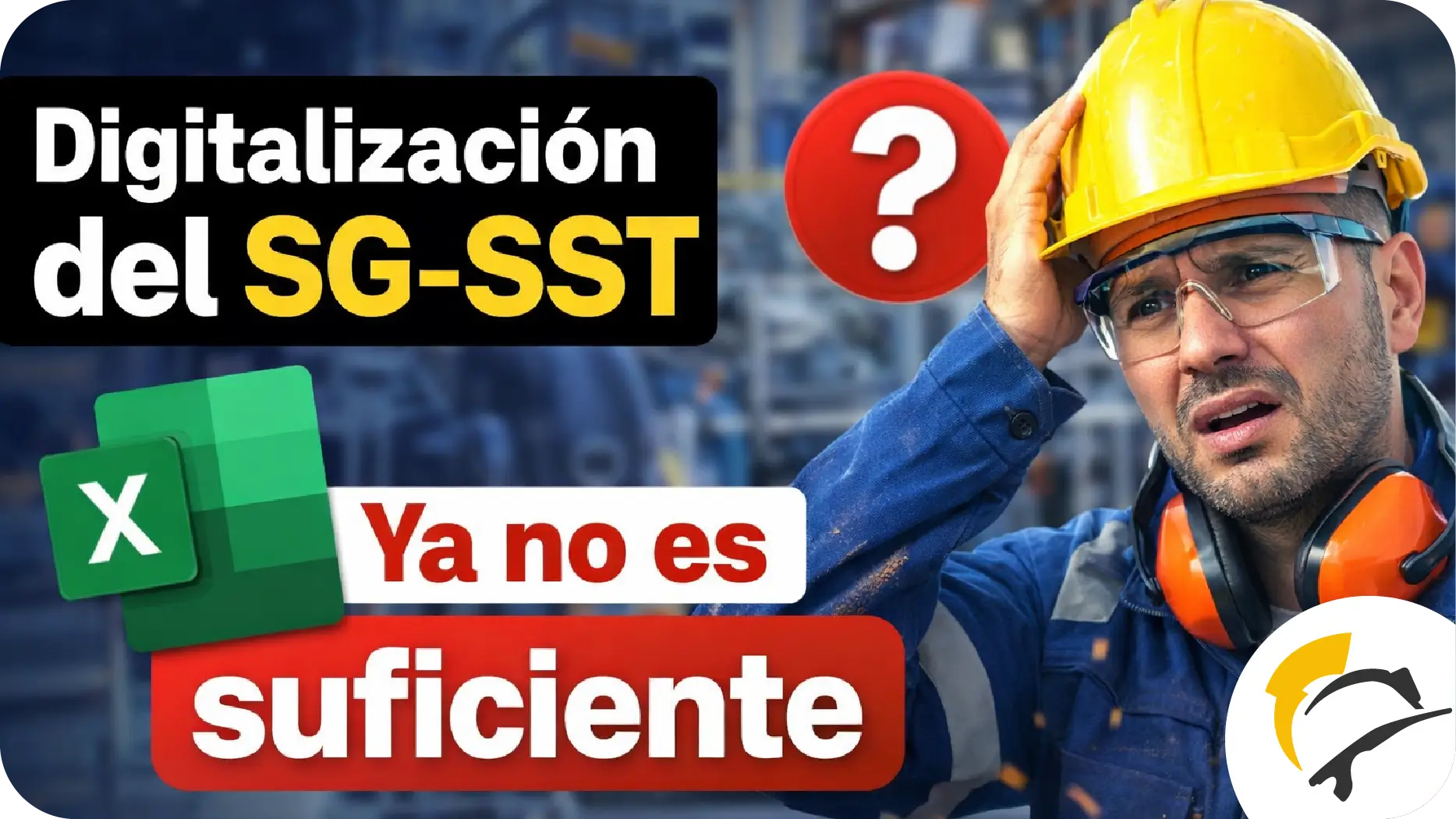 Digitalización del SG-SST en Colombia: Excel ya no es suficiente