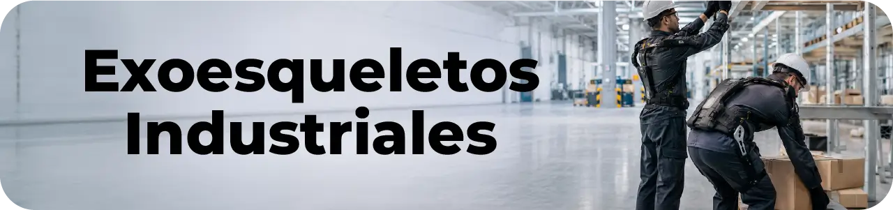 Exoesqueletos industriales para operarios en tareas de carga y trabajo repetitivo