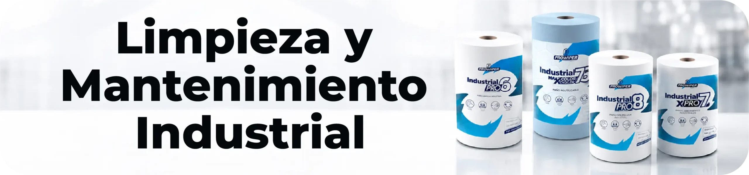 Banner de limpieza y mantenimiento industrial con paños, desengrasantes e insumos para plantas y talleres.